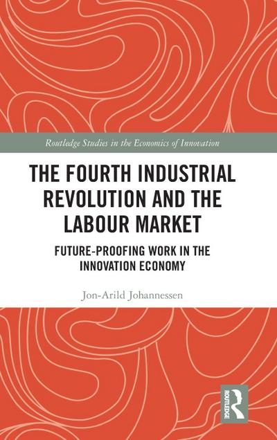 The Fourth Industrial Revolution and the Labour Market