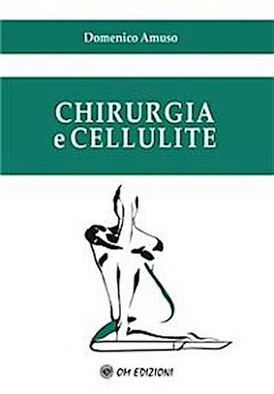 Chirurgia e cellulite