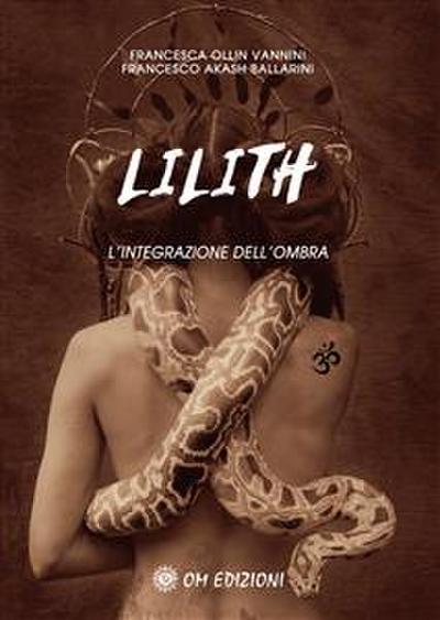 Lilith. L’integrazione dell’ombra