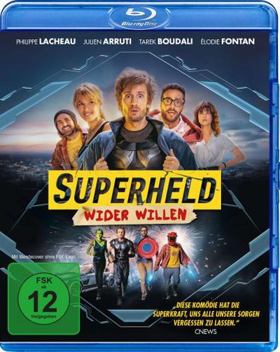 Superheld wider Willen