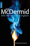 Alle Rache will Ewigkeit von Val McDermid | Ebook