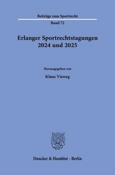 Erlanger Sportrechtstagungen 2024 und 2025