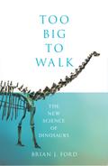 Too Big to Walk