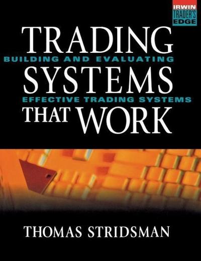 Tradings Systems That Work