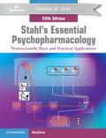 Stahl’s Essential Psychopharmacology