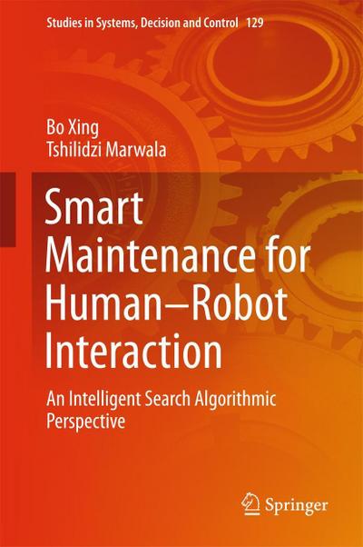 Smart Maintenance for Human-Robot Interaction