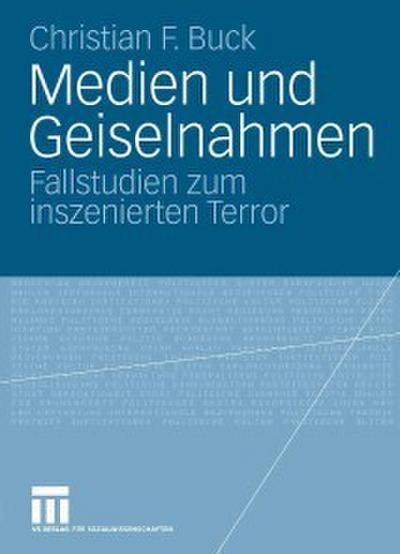 Medien und Geiselnahmen