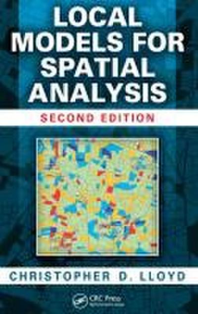 Local Models for Spatial Analysis