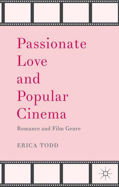 Passionate Love and Popular Cinema