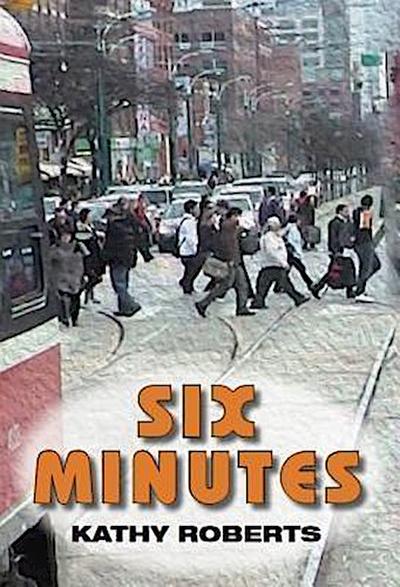 Six Minutes
