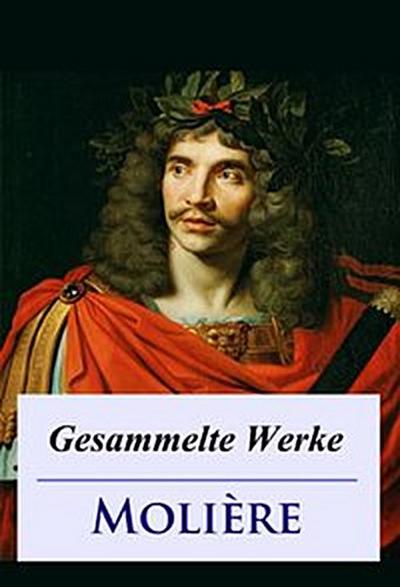 Molière - Gesammelte Werke