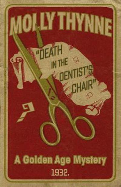 Death in the Dentist’s Chair