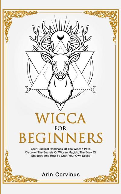 Wicca For Beginners