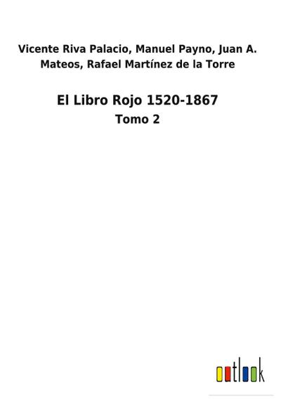 El Libro Rojo 1520-1867
