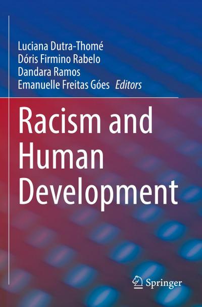 Racism and Human Development