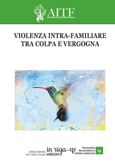 Violenza intra-familiare. Tra colpa e vergogna