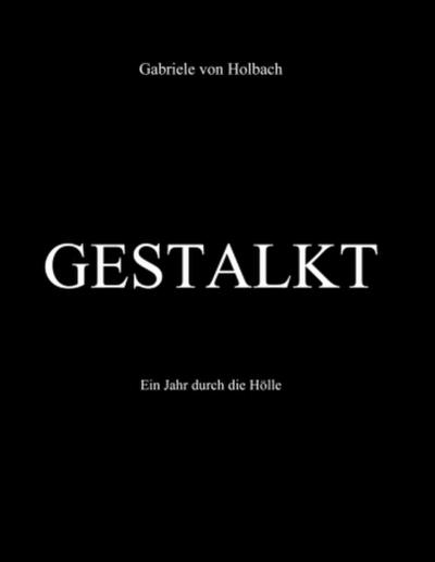 Gestalkt
