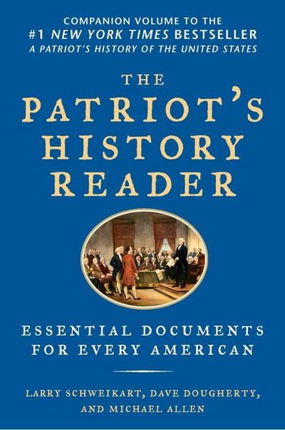 The Patriot’s History Reader