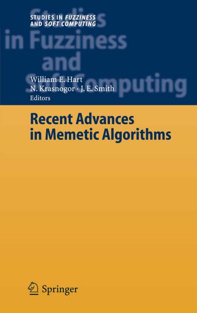 Recent Advances in Memetic Algorithms