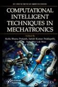 Computational Intelligent Techniques in Mechatronics