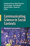 Communicating Science in Social Contexts