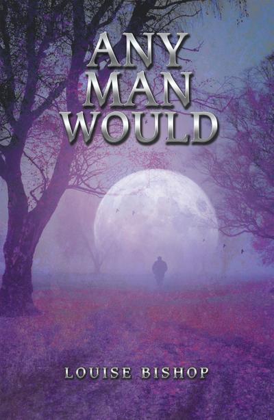 Any Man Would