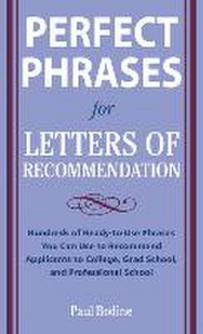 Perfect Phrases for Letters of Recommendation