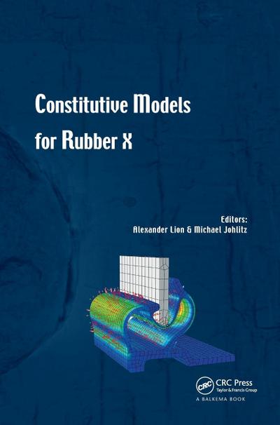Constitutive Models for Rubber X