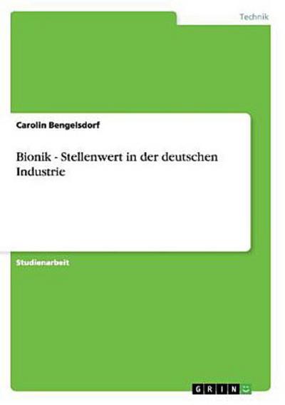 Bionik - Stellenwert in der deutschen Industrie
