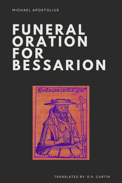 Funeral Oration for Bessarion