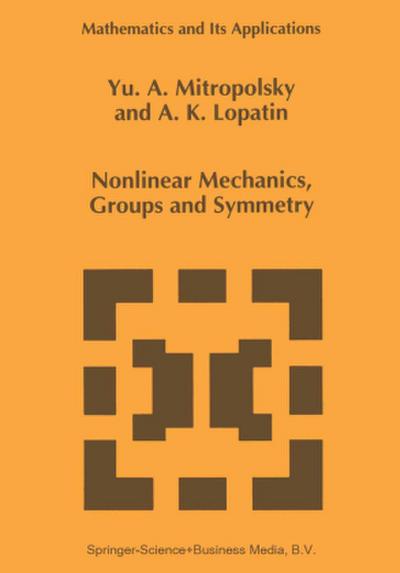 Nonlinear Mechanics, Groups and Symmetry