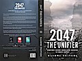 2047 The Unifier