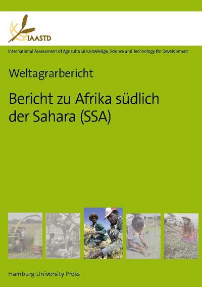 Weltagrarbericht: Bericht zu Afrika südlich der Sahara (SSA)