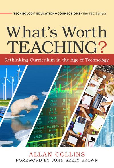 What’s Worth Teaching?