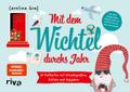 Mit dem Wichtel durchs Jahr