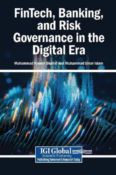 FinTech, Banking, and Risk Governance in the Digital Era