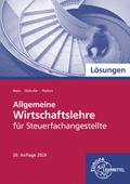 Allgemeine Wirtschaftslehre für Steuerfachangestellte