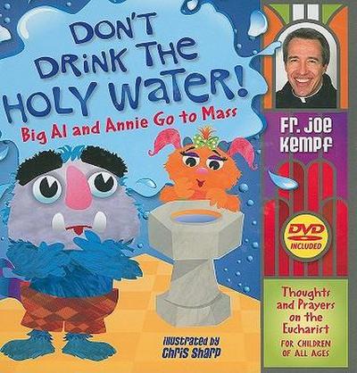 Don’t Drink the Holy Water