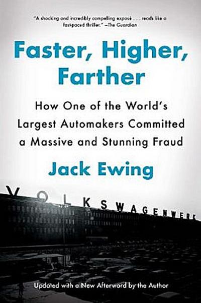 Faster, Higher, Farther: How One of the World’s Largest Automakers Committed a Massive and Stunning Fraud