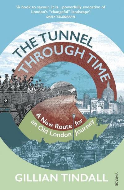 Tindall, G: Tunnel Through Time