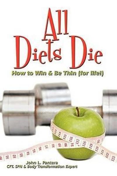 All Diets Die