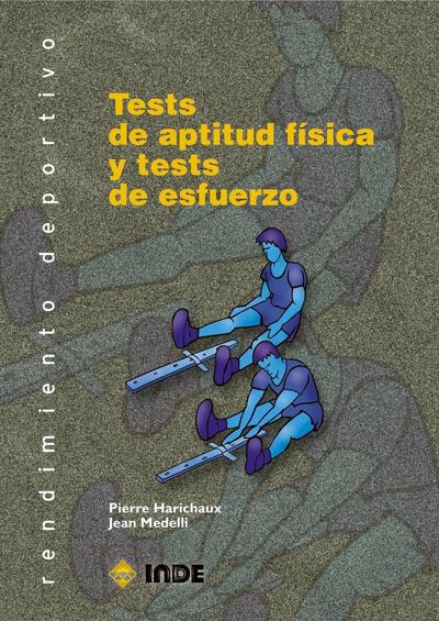 Pruebas de aptitud física y tests de esfuerzo