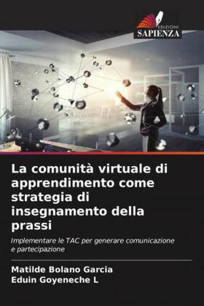 La comunità virtuale di apprendimento come strategia di insegnamento della prassi