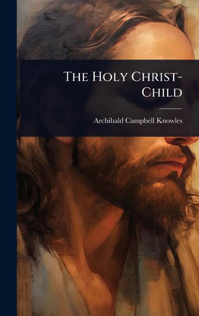 The Holy Christ-Child