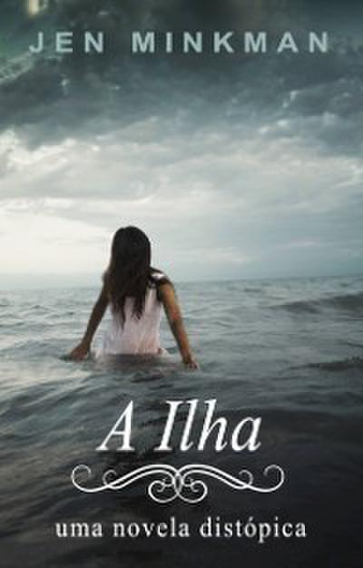 A Ilha