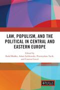 Law, Populism, and the Political in Central and Eastern Europe