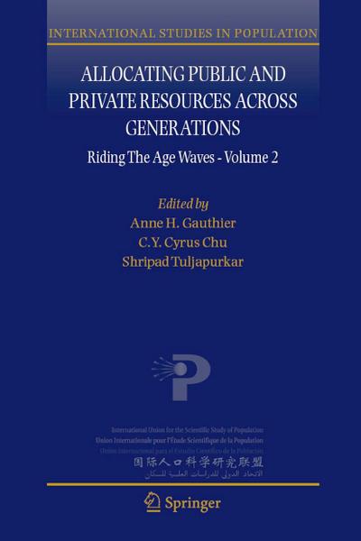 Allocating Public and Private Resources across Generations