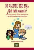 Mi alumno lee mal. ¿Qué está pasando?
