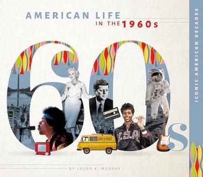 American Life in the 1960s