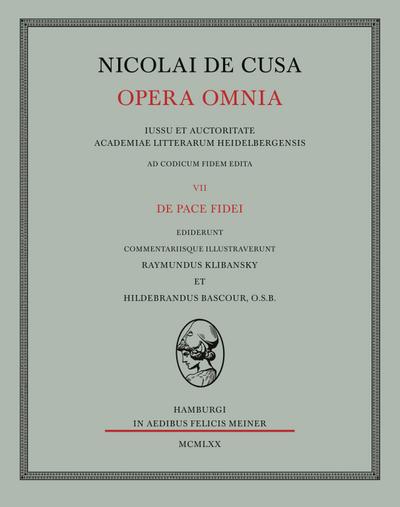 Nicolai de Cusa Opera omnia / Nicolai de Cusa Opera omnia